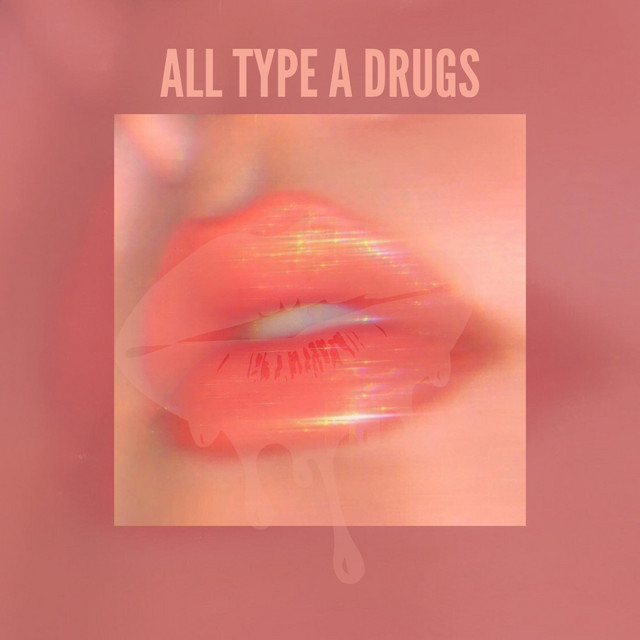 All Type of Drugs But Only The Good Part cover art