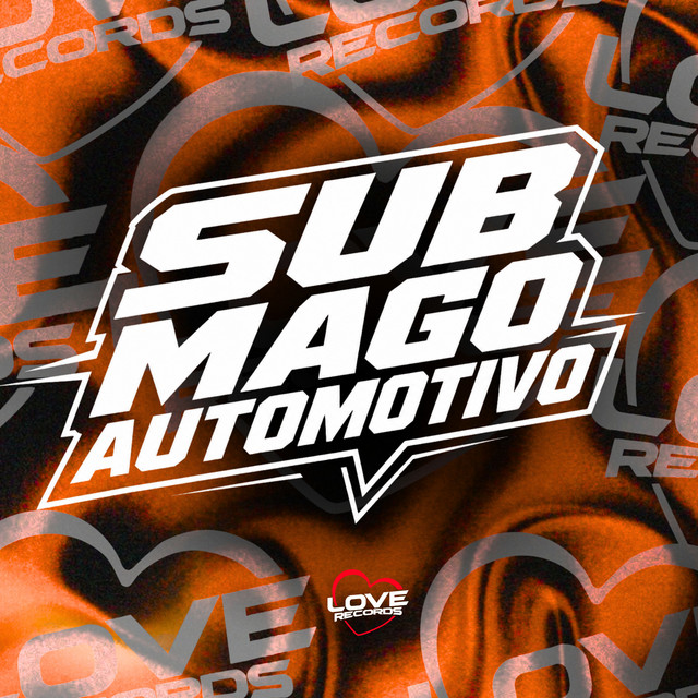 Sub Mago Automotivo