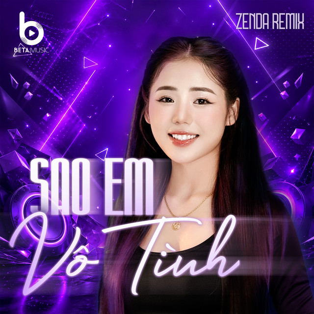 Sao Em Vô Tình - Zenda Remix