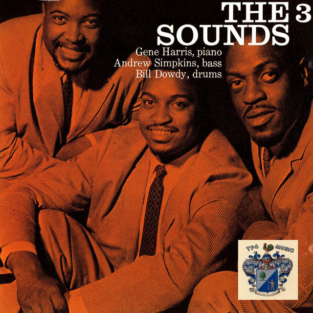 The 3 Sounds - Album by The Three Sounds | Spotify