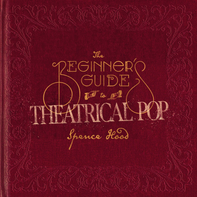 The Beginner's Guide to Theatrical Pop cover art