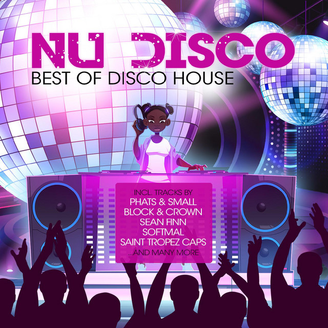 Nu Disco 2023 - Best Of Disco House - Compilation by Various Artists ...
