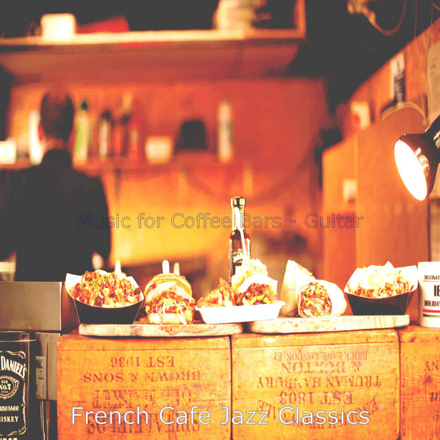 Music for Coffee Bars - Guitar - Album by French Cafe Jazz Classics ...