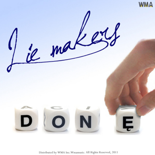 Done - Single by Lie Makers | Spotify