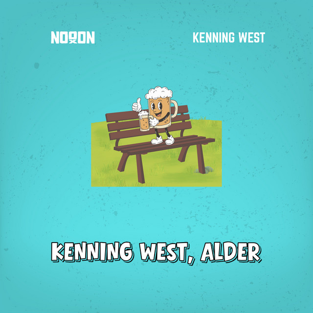 Kenning West, Alder (Remix)