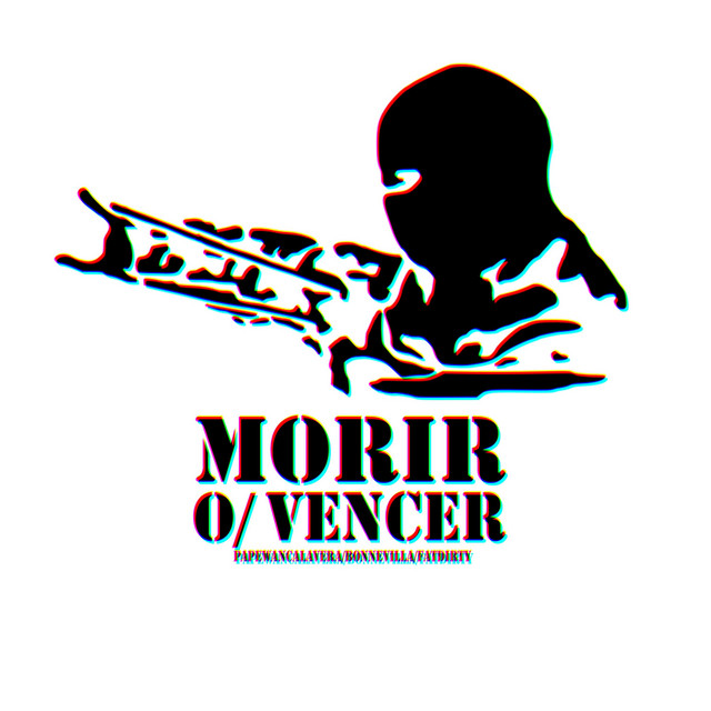Morir O Vencer