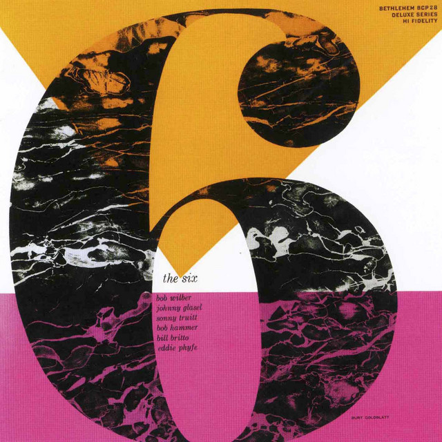 The Six (feat. Bob Wilber, Johnny Glasel, Sonny Truitt, Bob Hammer, Bill Britto & Eddie Phyfe) [2015 - Remaster]