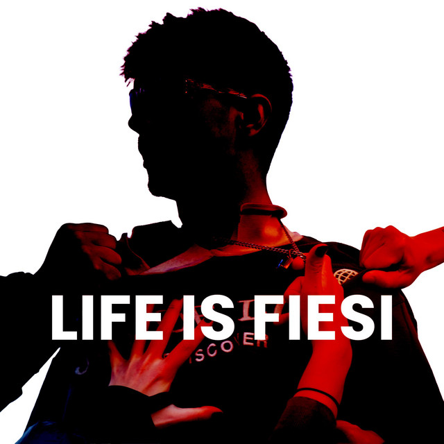 LIFE IS FIESI cover art