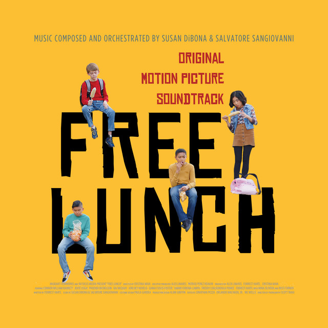 Free Lunch (Original Motion Picture Soundtrack)
