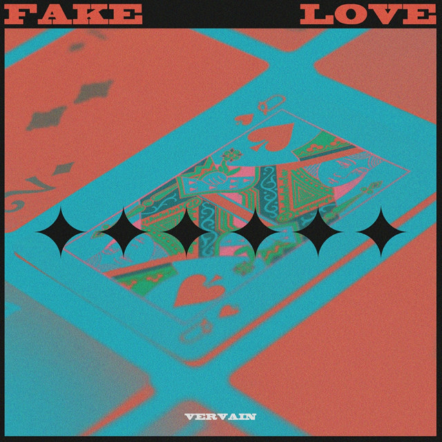 Fake love - Single by Vervain | Spotify