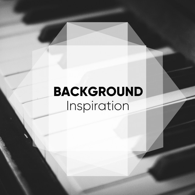 Background Inspiration - Album by Música Instrumental de I'm In Records ...