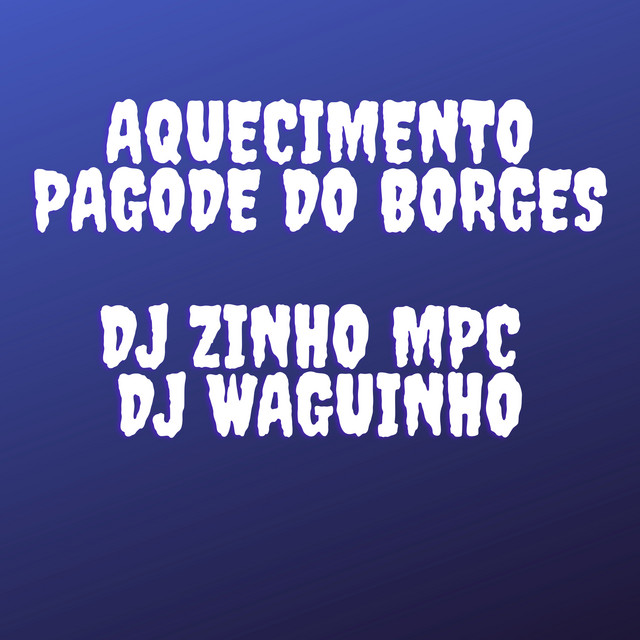 Aquecimento Pagode do Borges