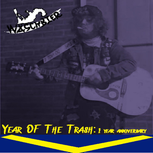 Year Of The Trash: 1 Year Aniversary cover art