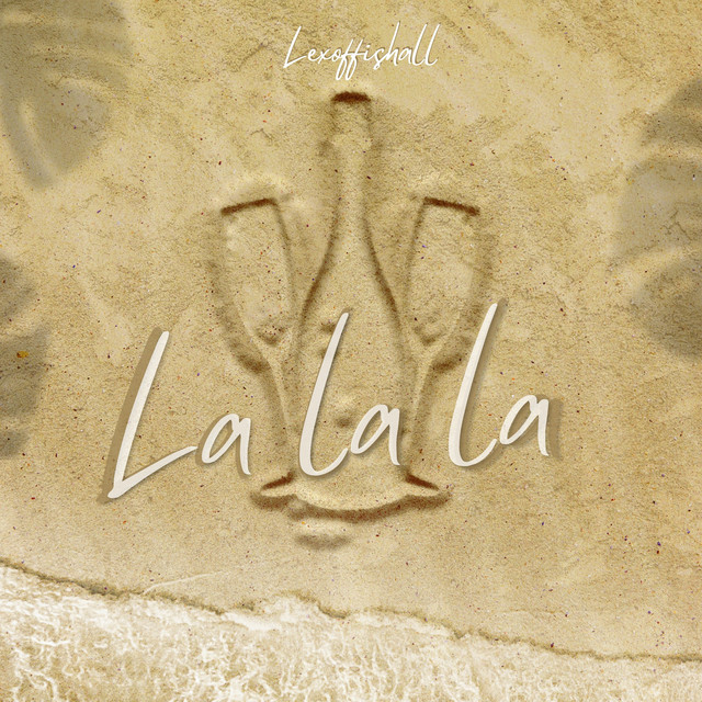 La La La
