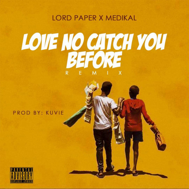 Love No Catch You Before - Remix