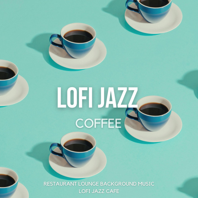 Lofi Jazz and Chill
