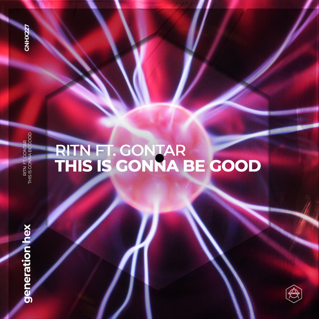 This Is Gonna Be Good feat. Gontar - Extended Mix album art