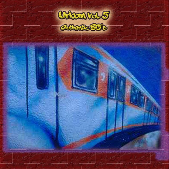 Urban Vol. 5: Authentic 80's cover art