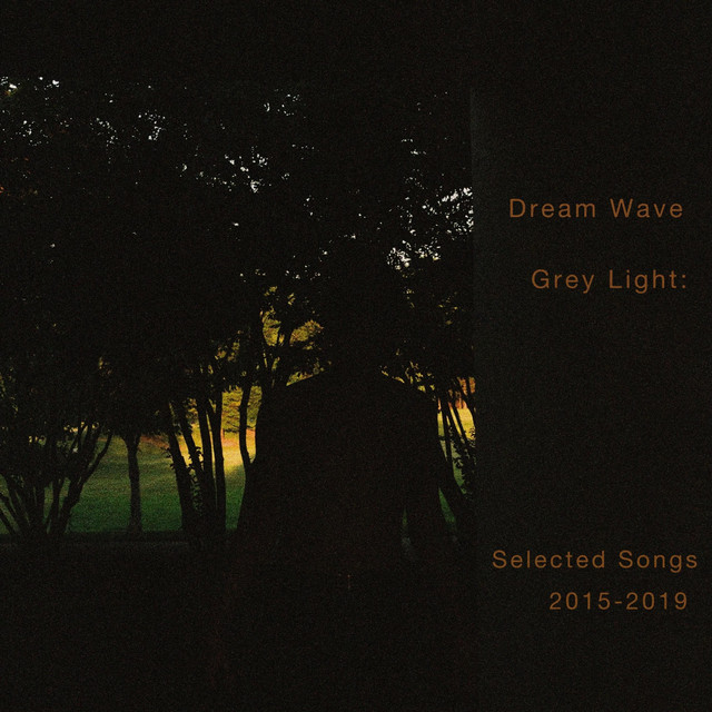Grey Light: Selected Songs 2015-2019 cover art