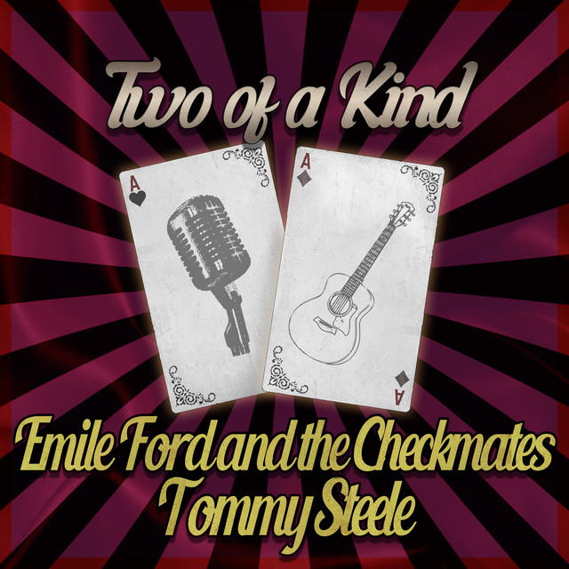 Two of a Kind: Emile Ford and the Checkmates & Tommy Steele cover art