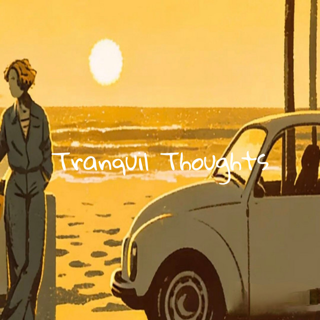 Tranquil Thoughts