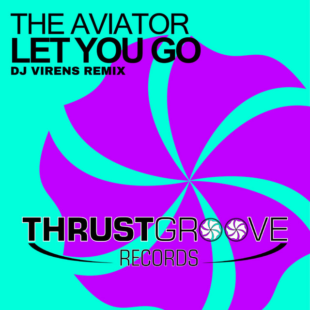 Let You Go (DJ Virens Remix) cover