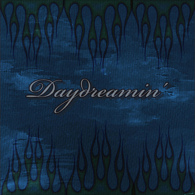 Daydreamin' cover