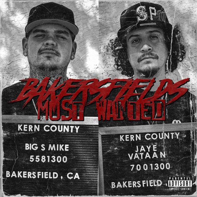 Bakersfields Most Wanted - EP by Big $ Mike | Spotify