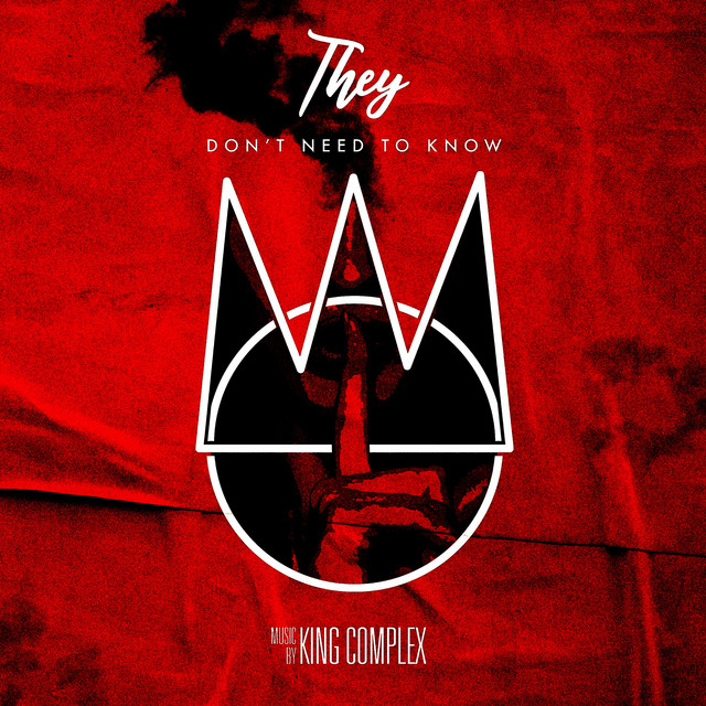 They Don't Need To Know (Remixes) album image