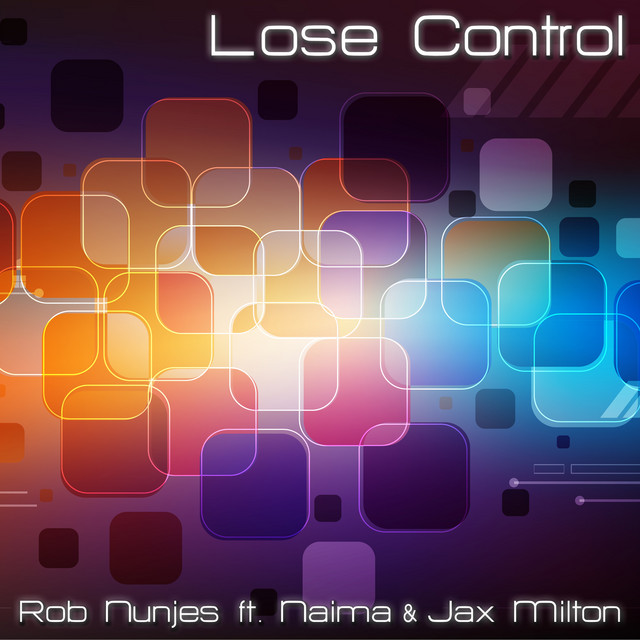 Lose Control - When I Need Your Love Remix Edit cover art