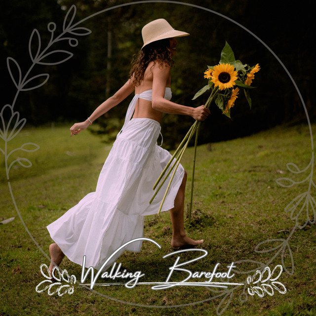 Walking Barefoot
