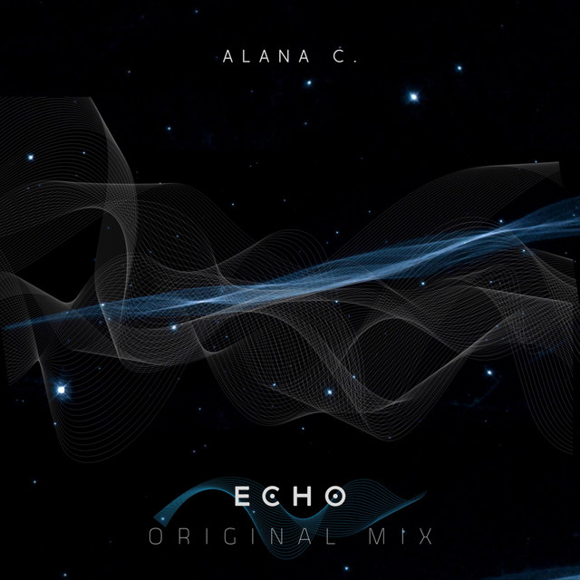 Echo - Single by AlanaC. | Spotify