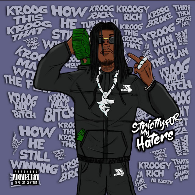 Strictly For My Haterz cover art