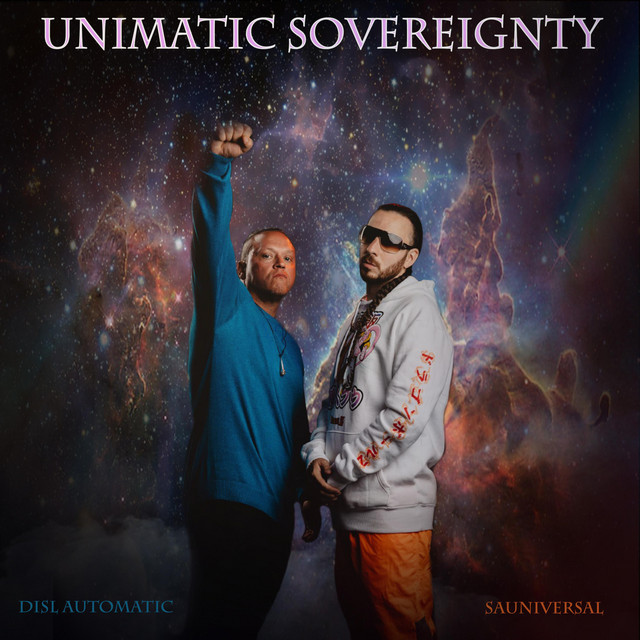 Unimatic Sovereignty - EP by Disl Automatic | Spotify