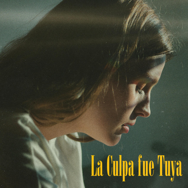 La Culpa fue Tuya cover