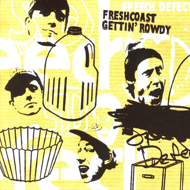 Fresh Coast Gettin' Rowdy cover