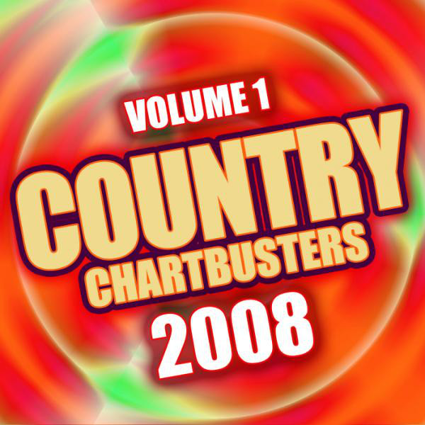 Country Chartbusters 2008 Vol. 1 cover art