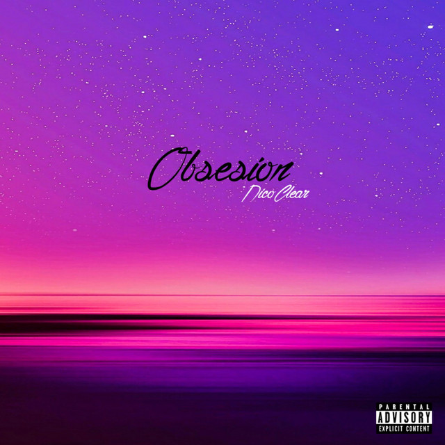 Obsesión - Single by NicoClear | Spotify