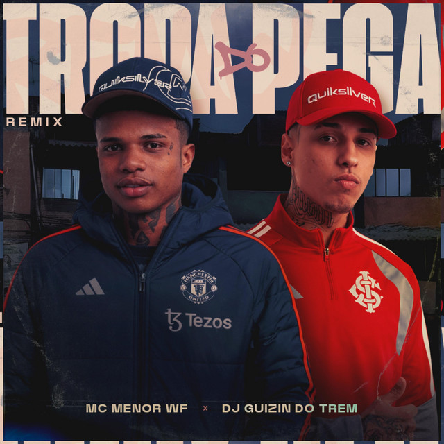 Tropa do Pega (REMIX)