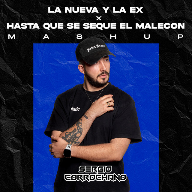 La Nueva Y La Ex vs Hasta Que Se Seque el Malecón - Mashup