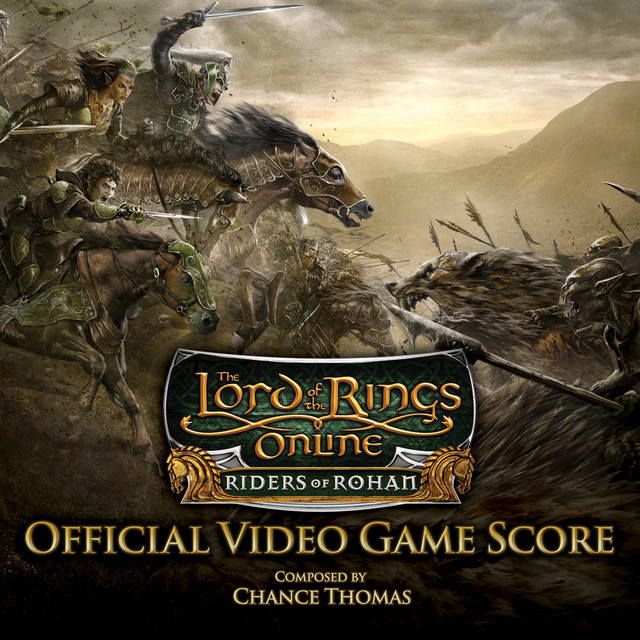 Lord of the Rings Online: Riders of Rohan Official Video Game Score cover art