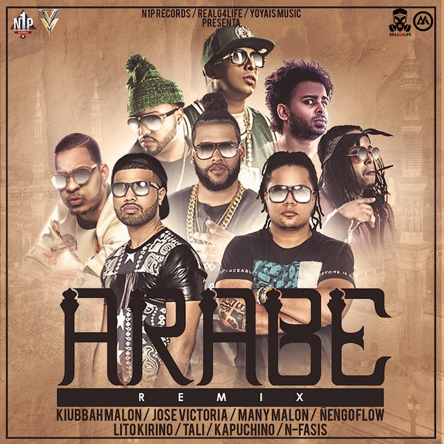 Arabe (Remix) [feat. Ñengo Flow, Tali, Kapuchino, Lito Kirino & n-Fasis]