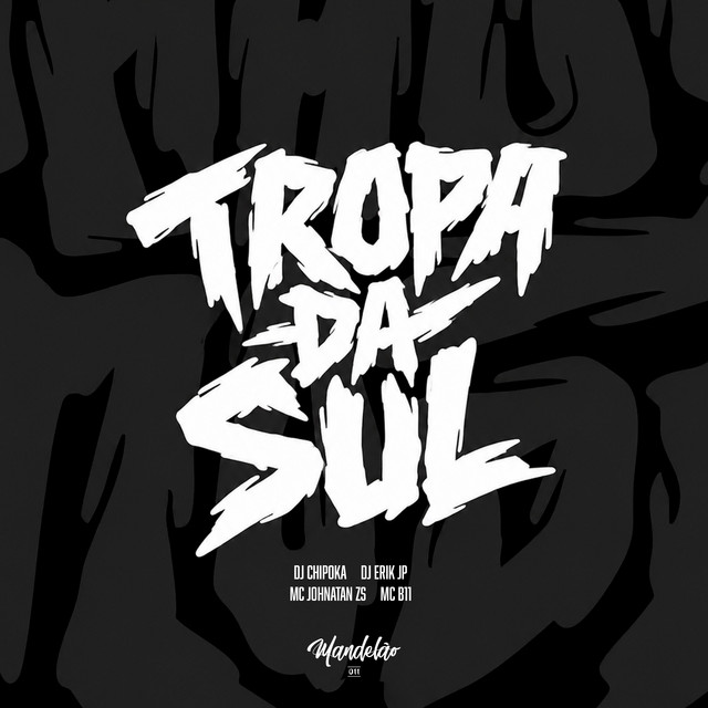 TROPA DA SUL