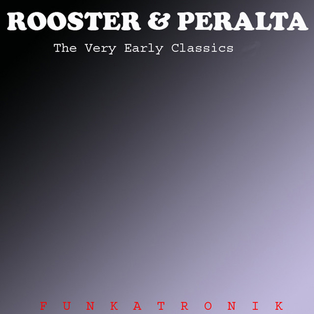 Sammy Peralta & DJ Rooster Very Early Classics cover art