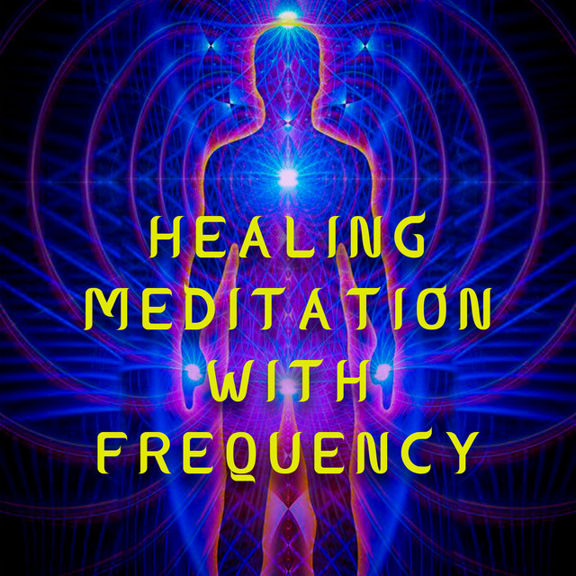 Healing Meditation with Frequency cover art