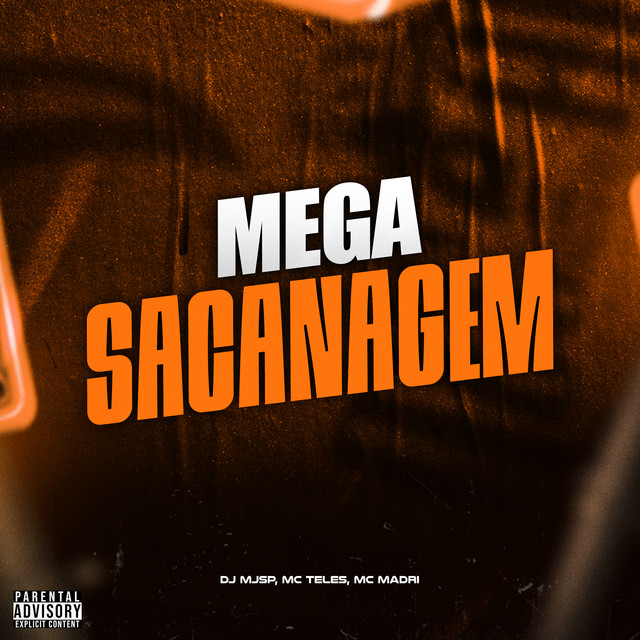 Mega Sacanagem