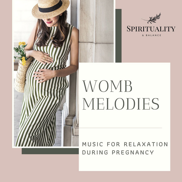 Womb Melodies - Music For Relaxation During Pregnancy - Compilation by ...