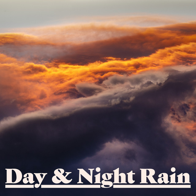 Day & Night Rain