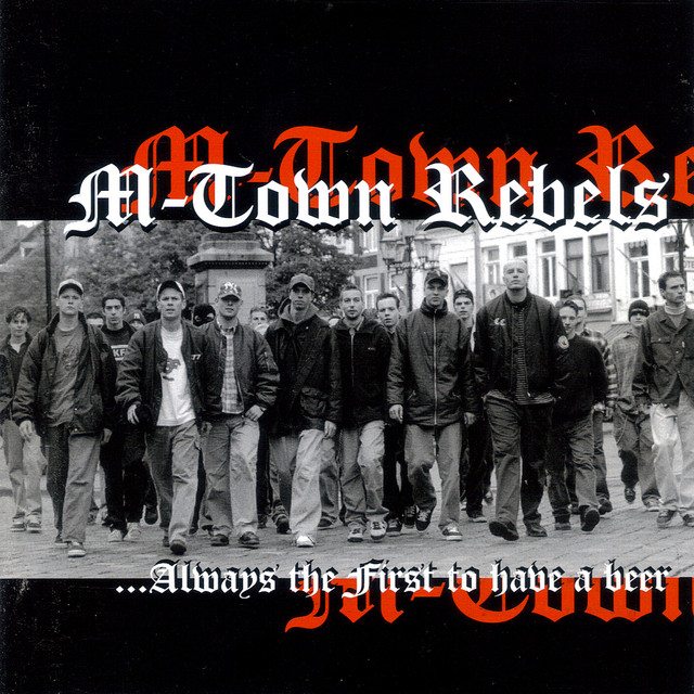 M-Town Rebels - Always The First To Have A Beer cover art