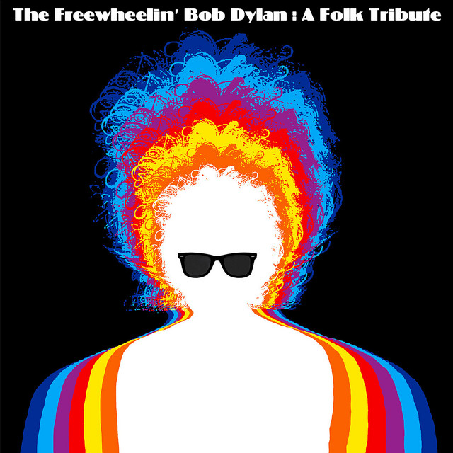 The Freewheelin' Bob Dylan : A Folk Tribute cover art
